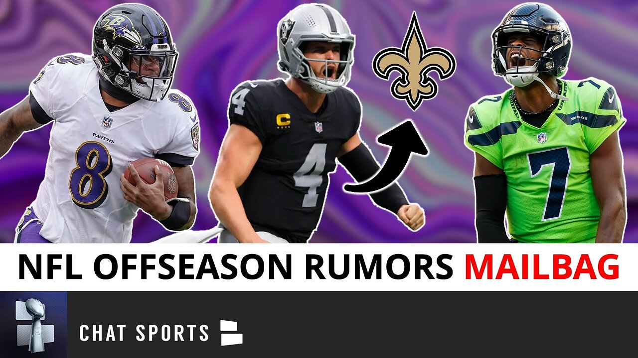 NFL Rumors: Lamar Jackson Trade Destinations, Derek Carr Trade Rumors, Geno Smith Extension | Q&A