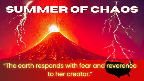 Summer of Choas-What's coming to the US? -Word from the Lord