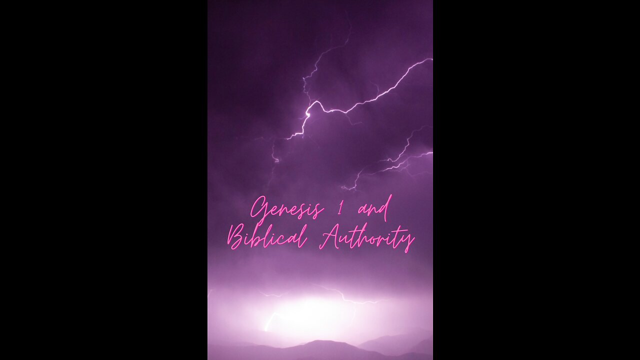 Genesis 1 and Biblical Authority by John MacArthur