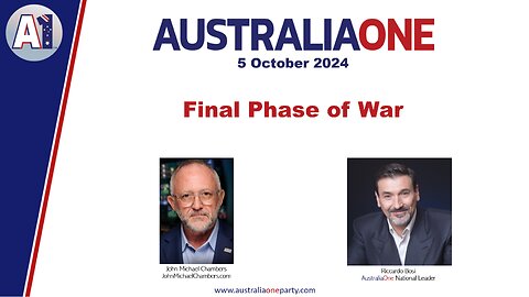 AustraliaOne Party - Final Phase of War (5 October 2024)