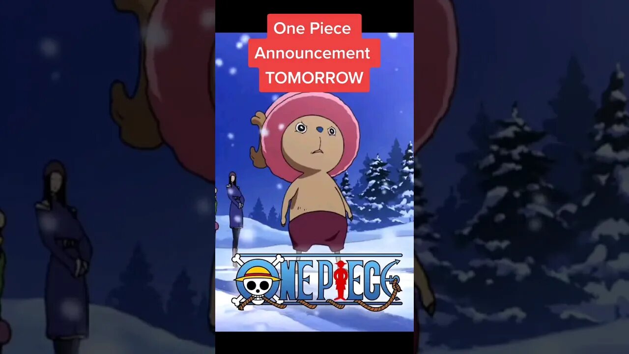 One Piece Announcement TOMORROW!