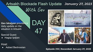 Artsakh Blockade Flash Update with Gev - Jan 27, 2023