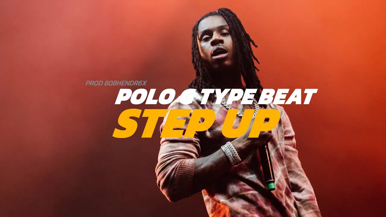 Polo G Type Beat - STEP UP | Hard Melodic Trap Beat