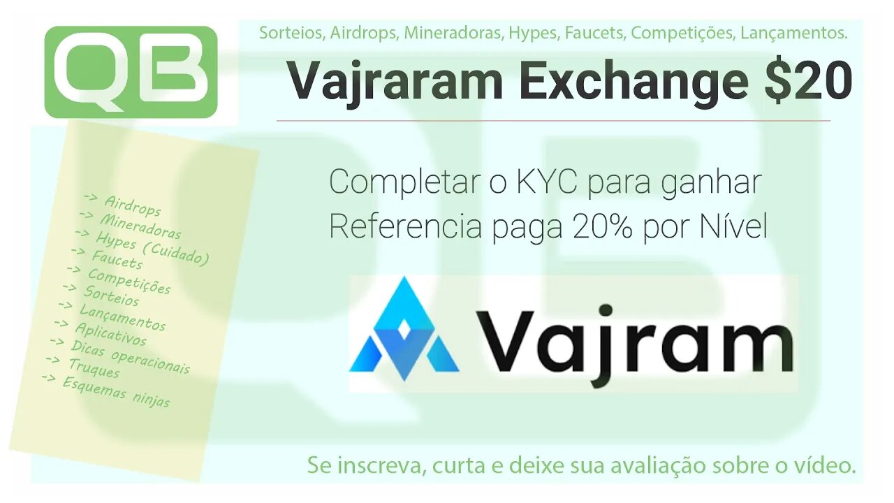 Airdrops - Bounty - Vajraram Exchange - Promessa de $20 + $4 por ref/