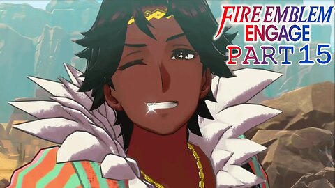 Meeting the Sentinels in | Fire Emblem Engage | Part 15