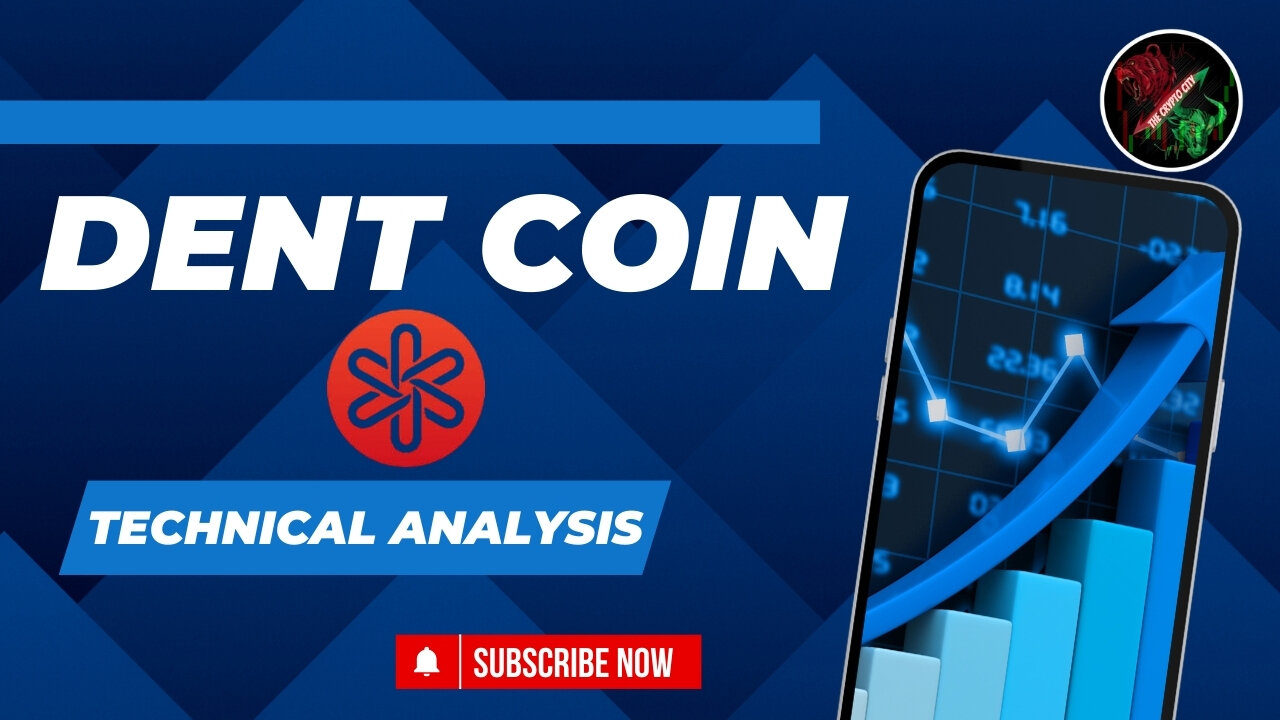 DENT Coin Technical Analysis | Price Analysis | Latest Update