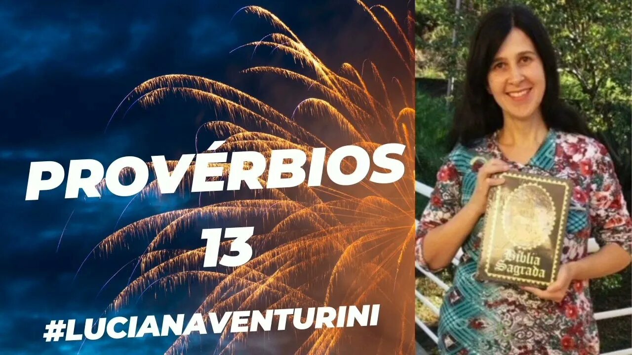 Provérbios 13 #lucianaventurini #desenvolvimentopessoal #vivermelhor #proverbios