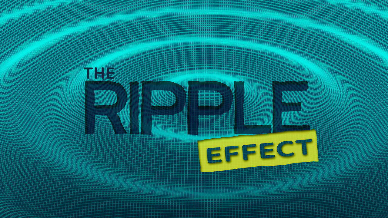 Kingdom Investing - The Ripple Effect - Week 4