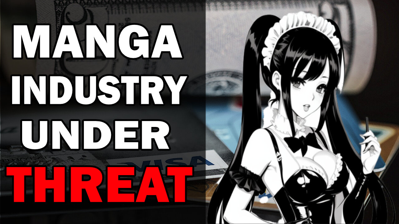 Manga Industry Under Attack from US Credit card Companies