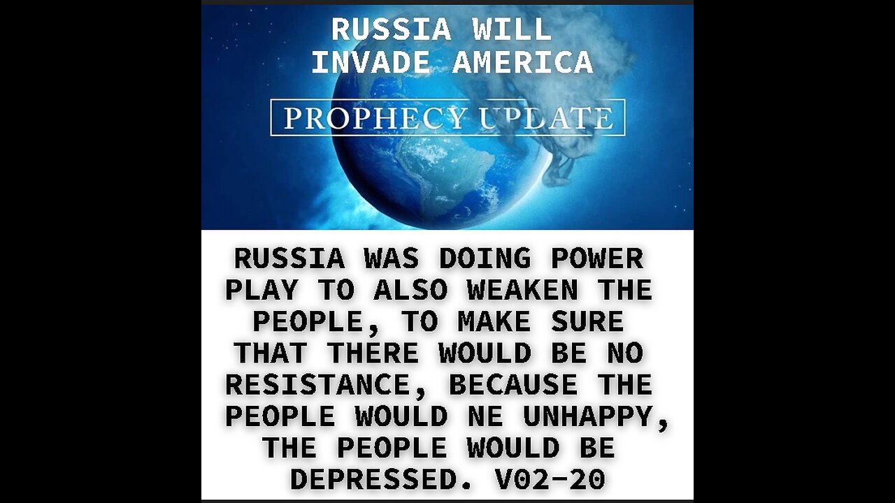 RUSSIA WAS DOING POWER PLAY TO ALSO WEAKEN THE PEOPLE, TO MAKE SURE THAT THERE WOULD BE NO RESISTANC