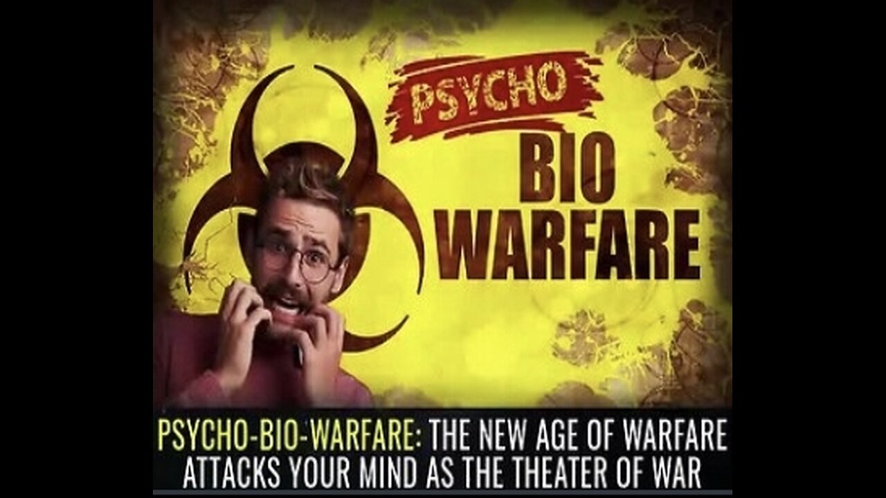 ☣️ PSYCH BIO WARFARE - BIOWEAPON #FUCKtheJAB ☣️