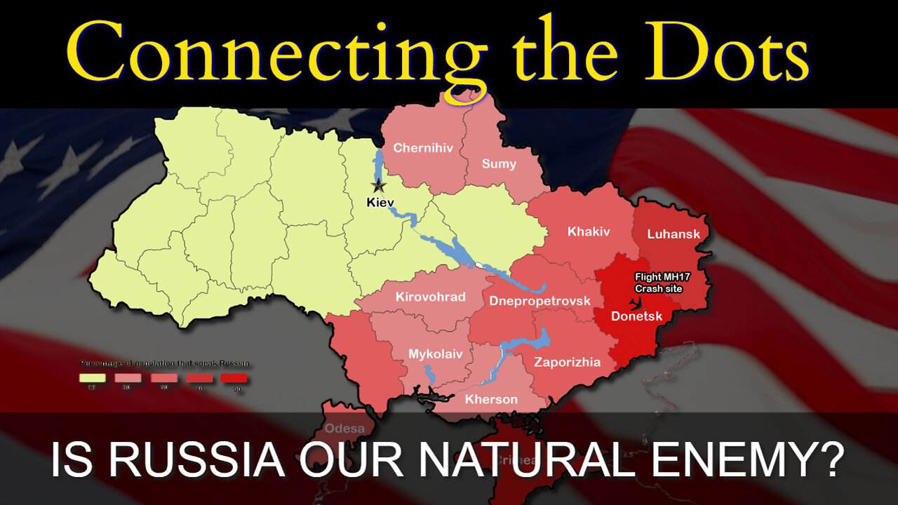 IS RUSSIA OUR NATURAL ENEMY?