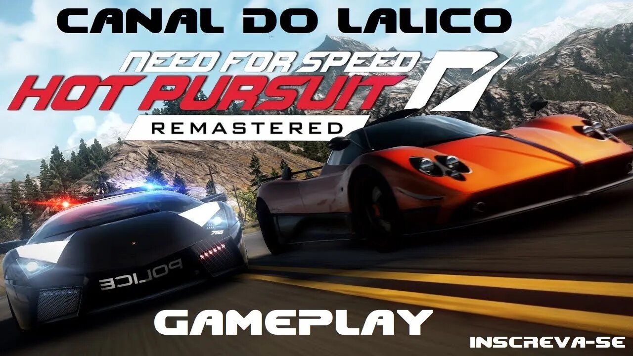 Need for Speed Hot Pursuit Remastered - Gameplay#1 - RUMO 1K