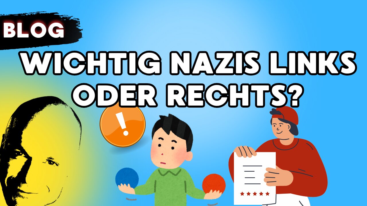 ist es wichtig ob Nazis links oder rechts waren?