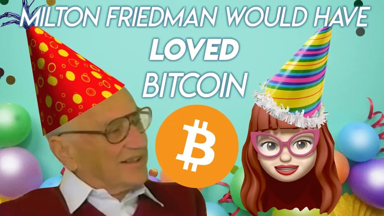 What would Milton Friedman say about Bitcoin?