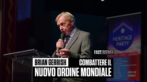 Brian Gerrish - Combattere il Nuovo Ordine Mondiale