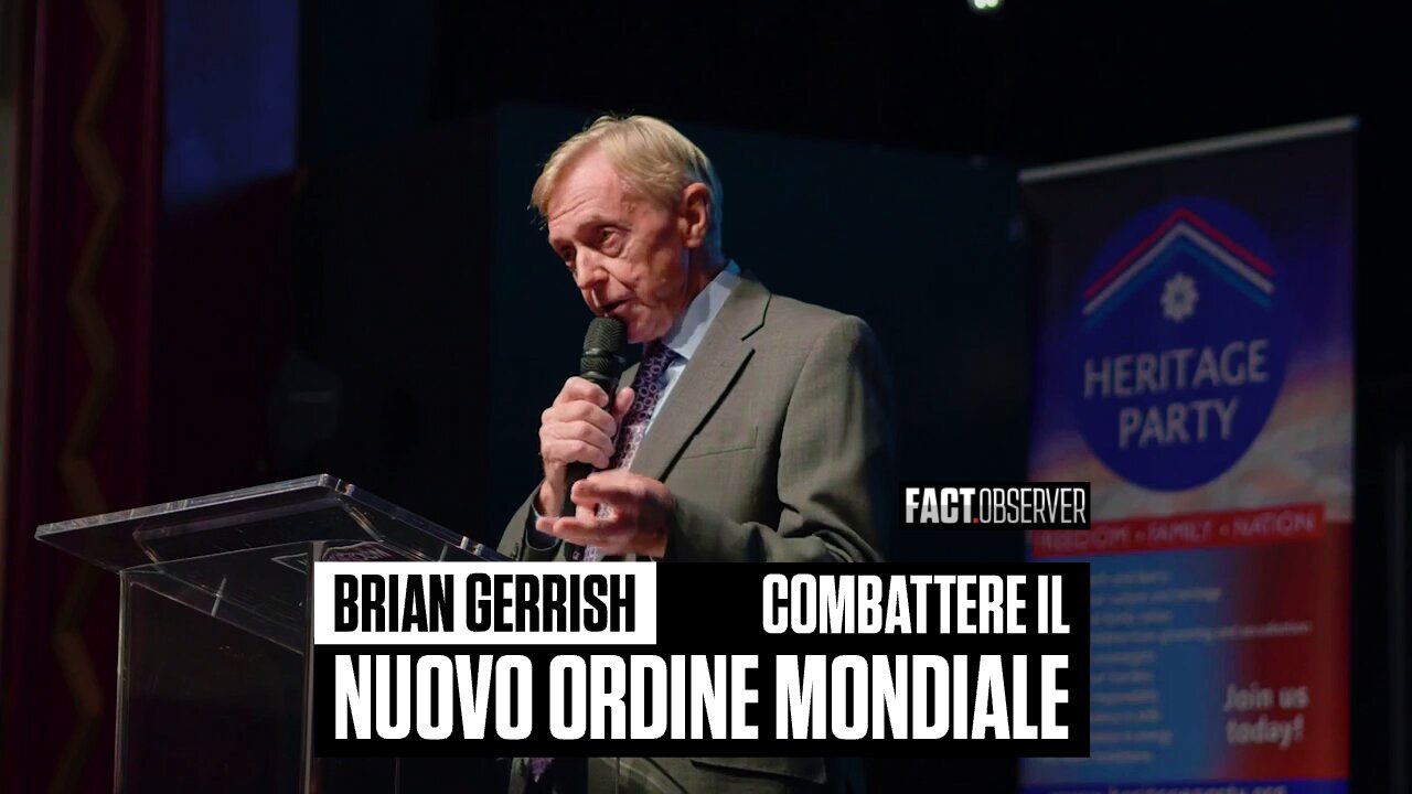 Brian Gerrish - Combattere il Nuovo Ordine Mondiale