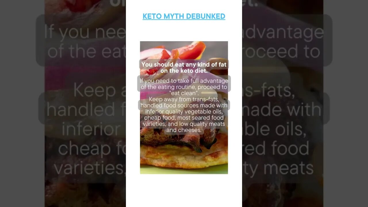 Busted Keto Myth of the Day - You should eat any kind of fat on the keto diet.