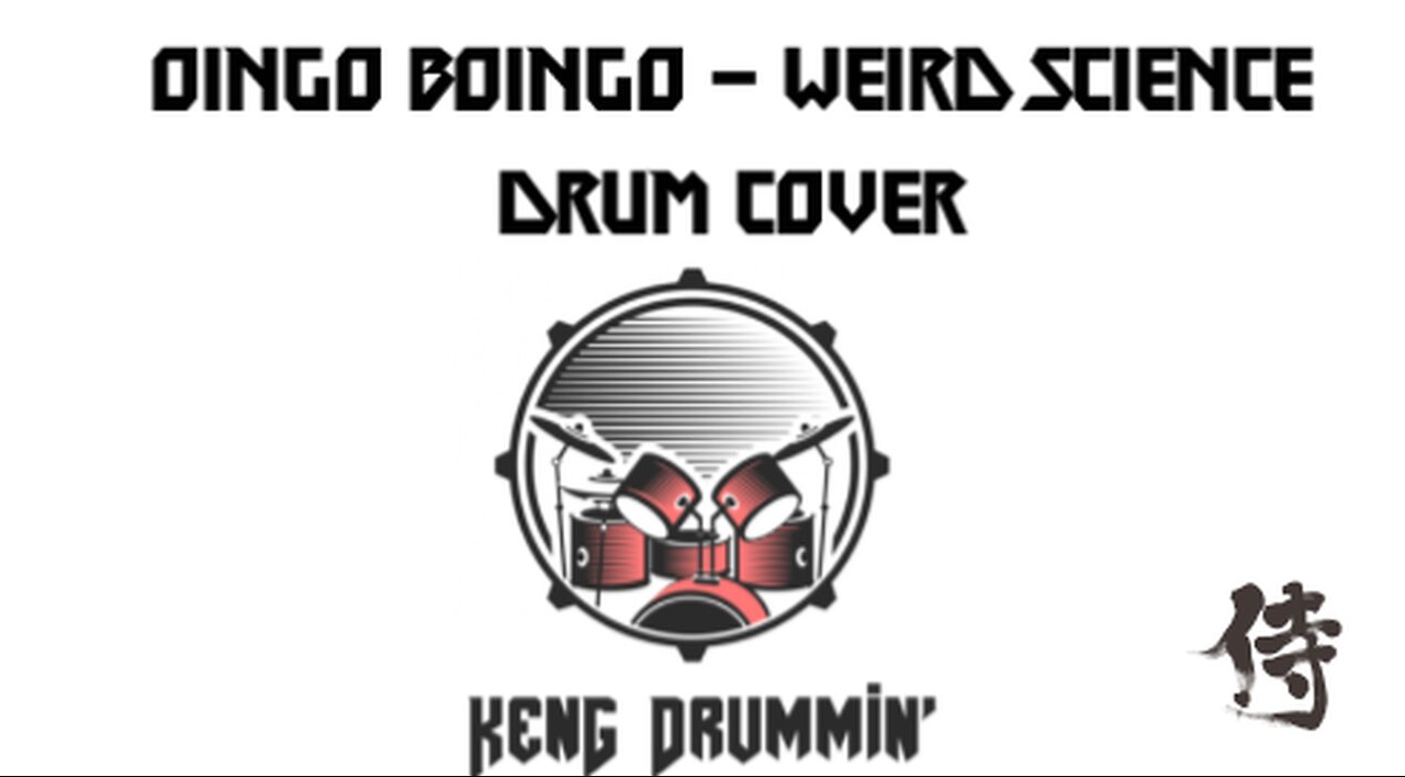 Oingo Boingo - Weird Science Drum Cover KenG Samurai