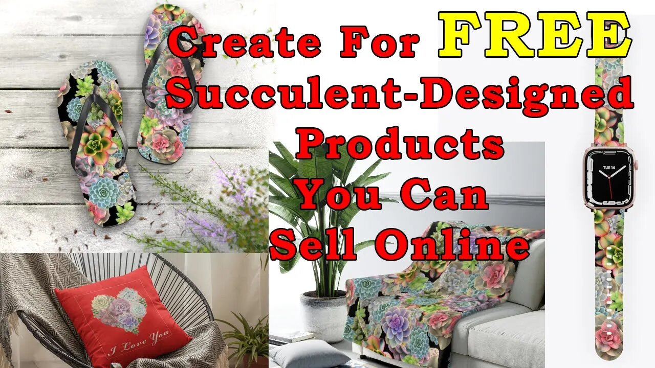 Looking for a side hustle? Here's a free site to create custom-made products to sell # succulents