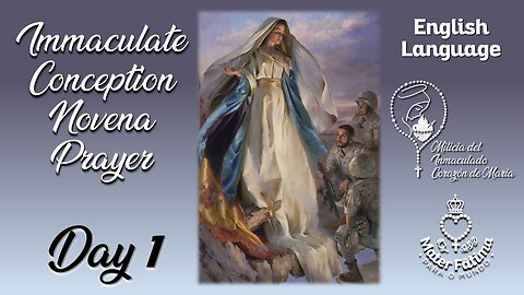 Day 1 - Immaculate Conception Novena (ENGLISH) - Milicia del Inmaculado ♥ de María