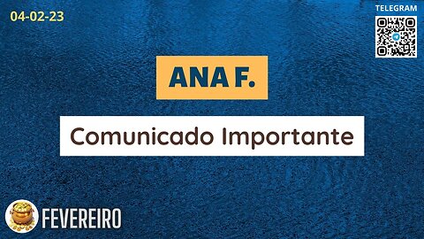 ANA F. Comunicado Importante