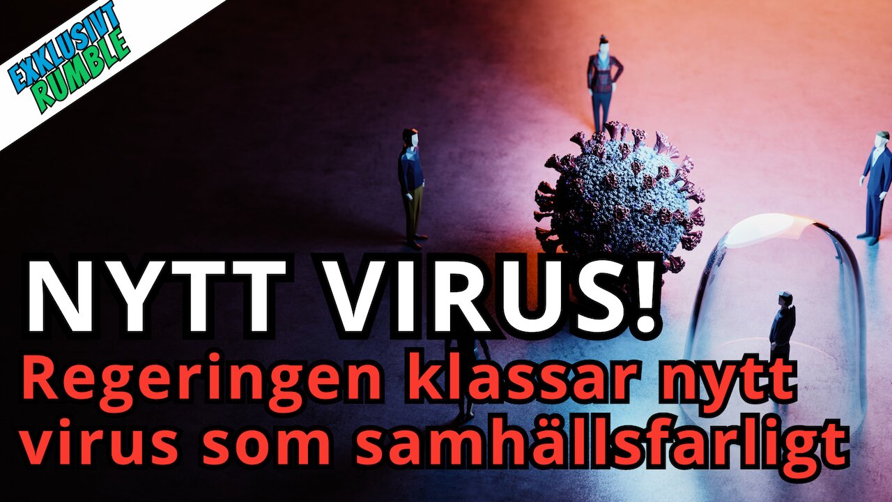 Nytt virus öppnar för ”extraordinära smittskyddsåtgärder”