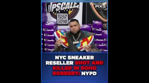 Sneaker reseller killed in NYC