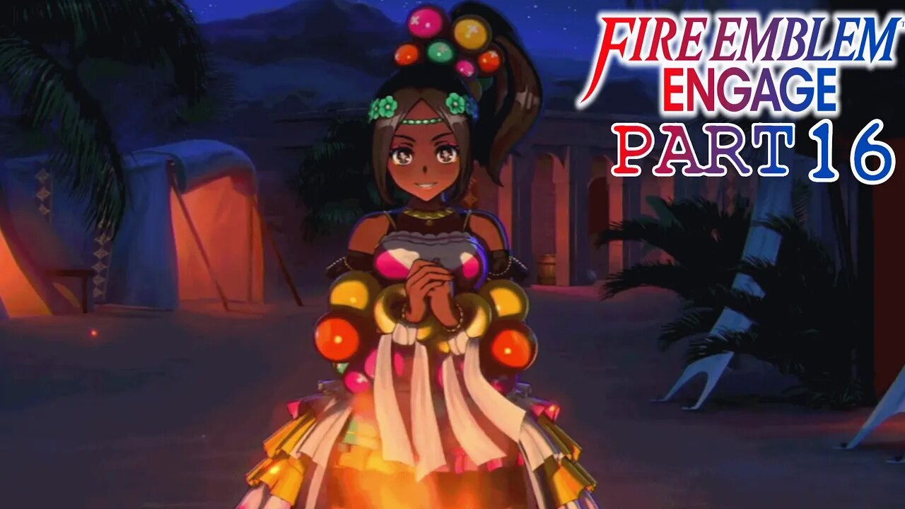 The Princess of Solm Secrets | Fire Emblem Engage | Part 16