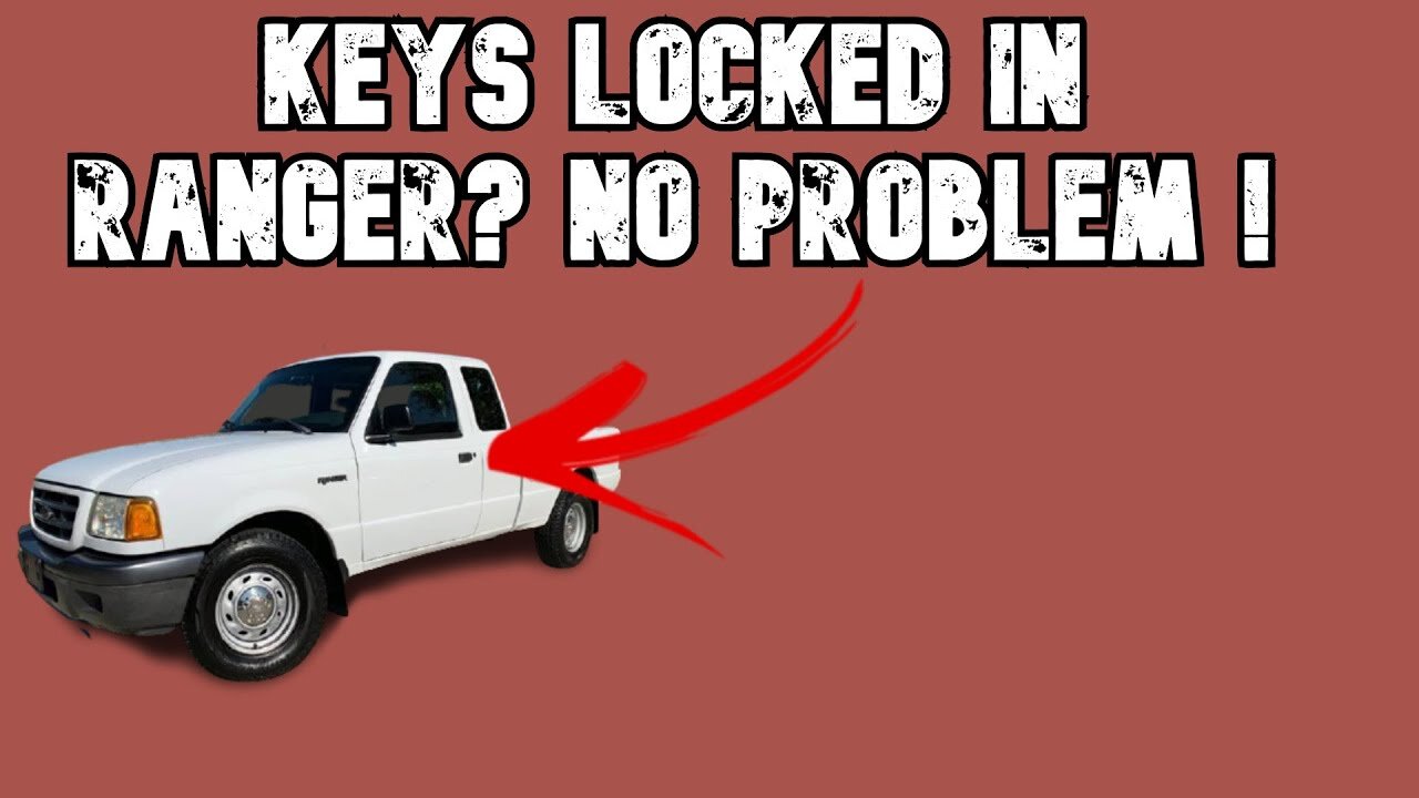 Unlock Your Ford Ranger Without Keys