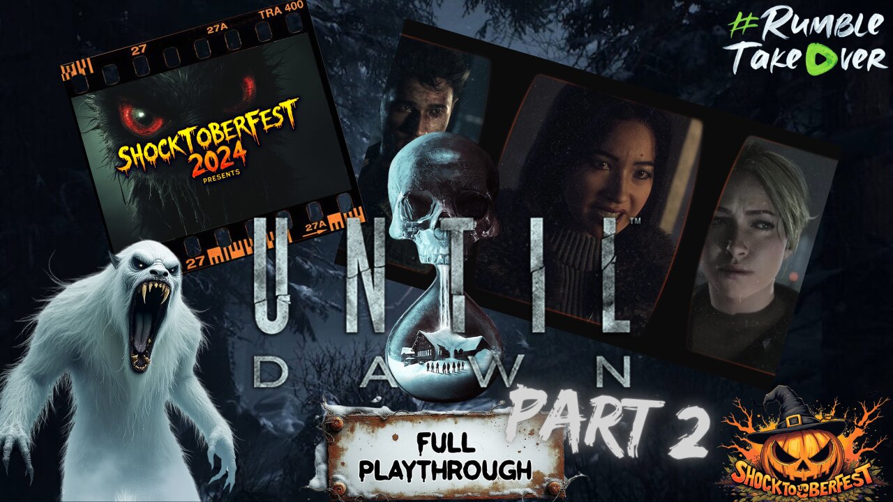 Until Dawn Remake - Part 2 [PC|Low Latency Test] | Rumble Gaming