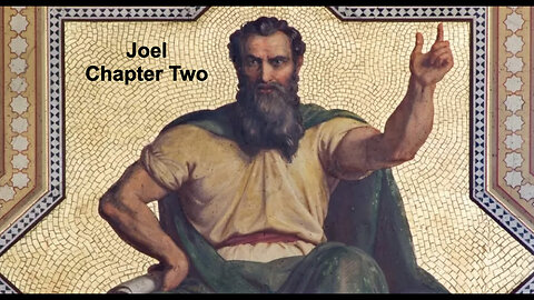 415 Joel Chapter Two