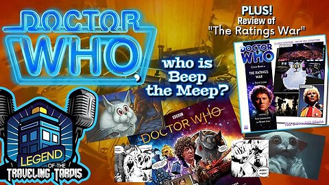 DOCTOR, WHO IS BEEP THE MEEP?