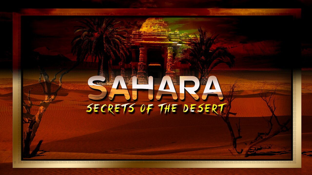 Sahara Unveiled Secrets of The Desert