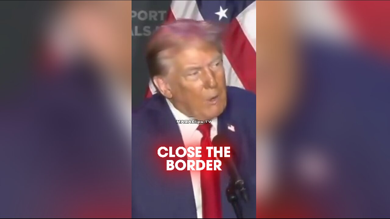 Trump Promises To Secure The Border - 9/28/24