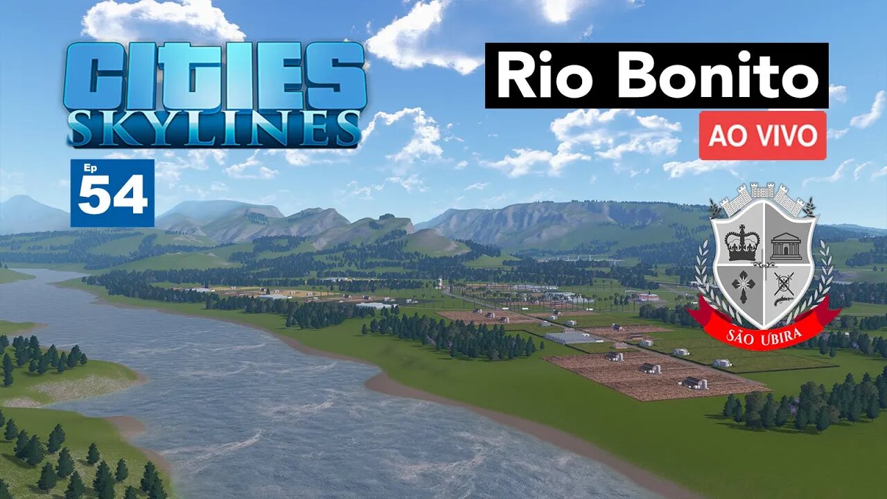 Cities: Skylines - Bairro Rio Bonito - São Ubira 54 - Ao Vivo.