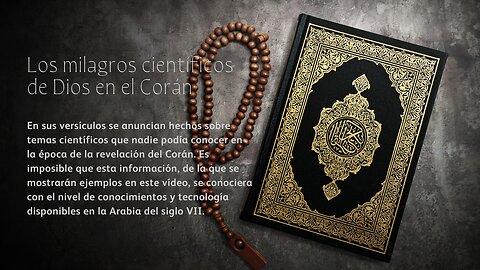 Milagros científicos en el Corán con subtítulos en inglés, español, francés y portugués.