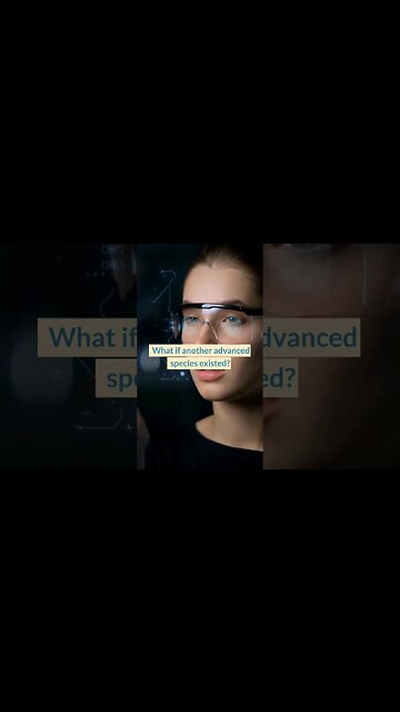 What if another advanced species existed? #shorts #youtubeshorts #shortsfeed #facts #viral #youtube