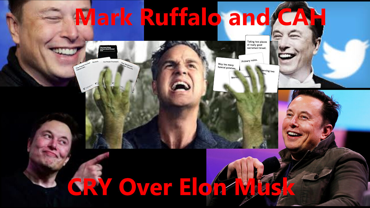 Elon Musk causes Mark Ruffalo to have Soy Meltdown, while Cards Against Humanity sues Elon