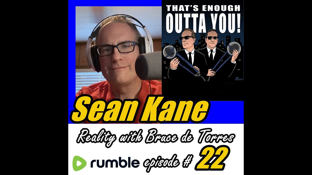 Reality with Bruce de Torres 22 Sean Kane