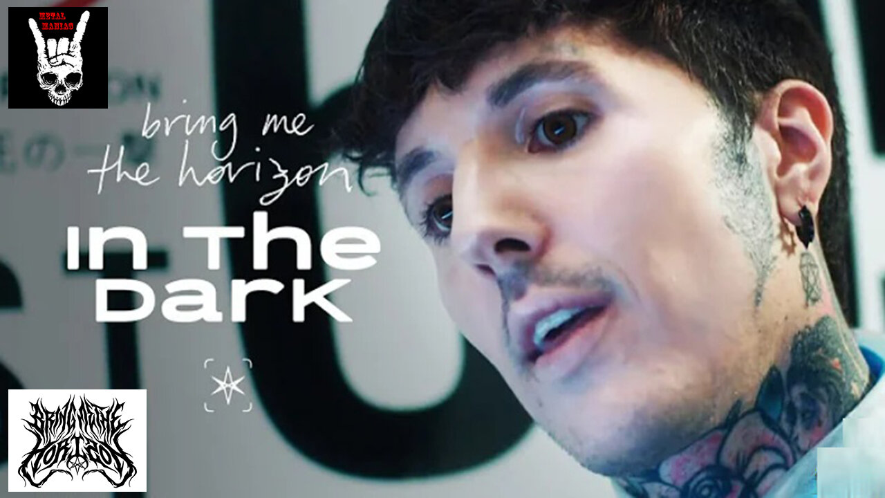 Bring Me The Horizon - In The Dark (Official Video)