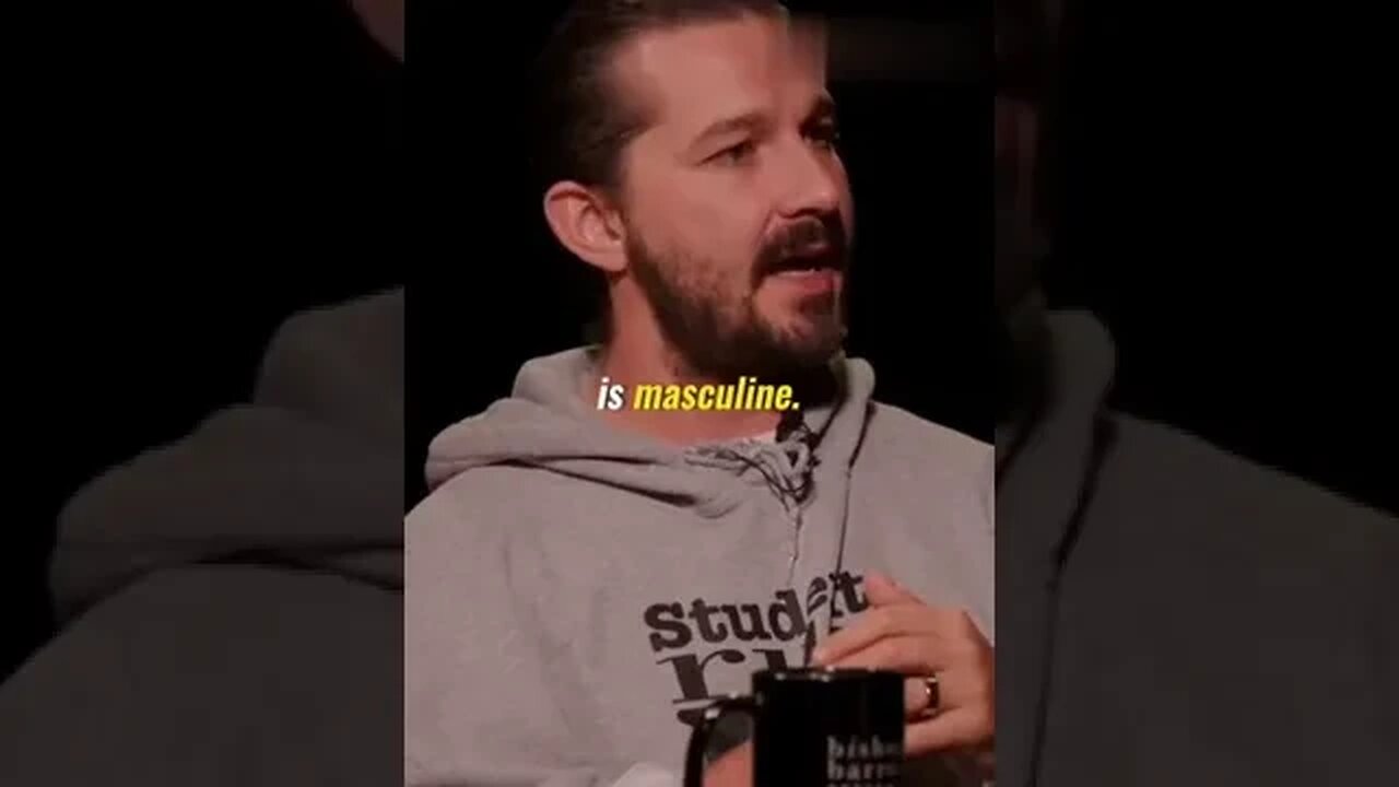 That mountain is in that chapel. #shialabeouf #masculinity #lifeadvice #stability