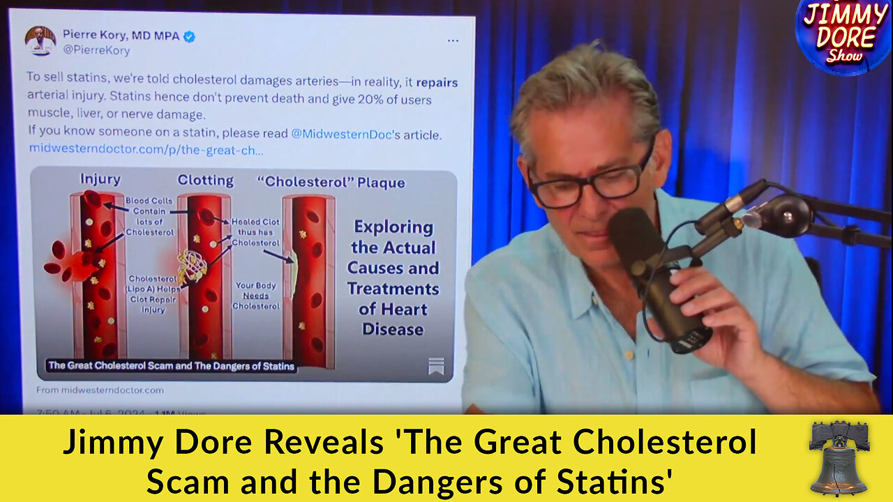 Jimmy Dore Reveals 'The Great Cholesterol Scam and the Dangers of Statins'