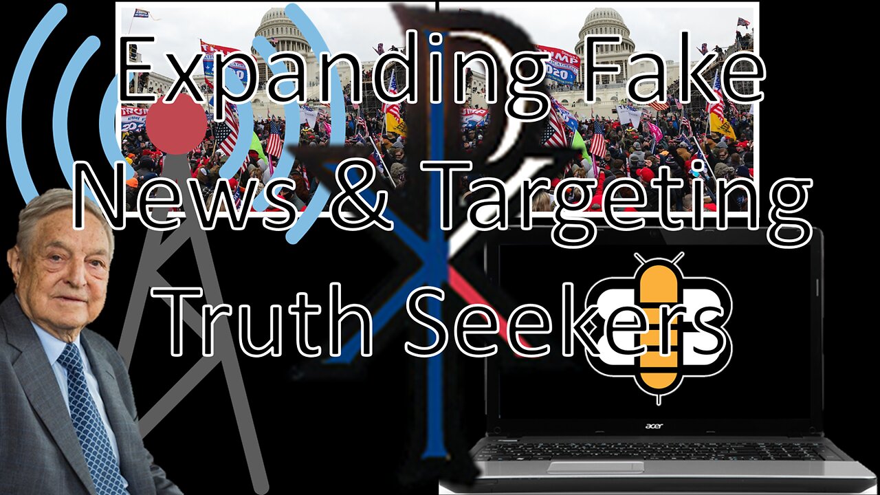 Expanding Fake News & Targeting Truth Seekers | News by Paulson (10/05/24)