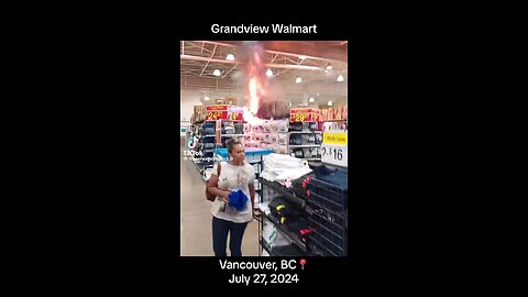 fire in Walmart