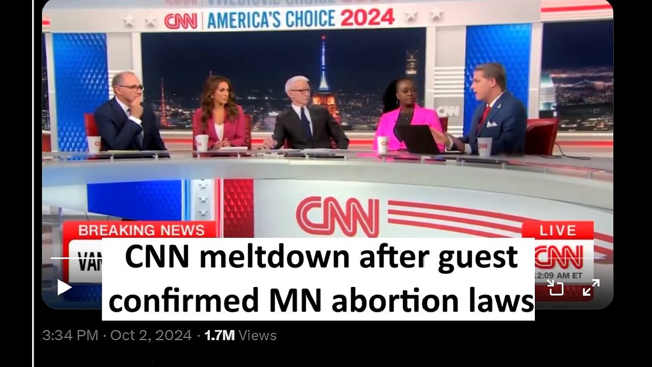 CNN meltdown after confirms MN allowed infante to die after surviving abortion