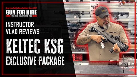 Gun For Hire's Exclusive KelTec KSG Home Defense Shotgun Package