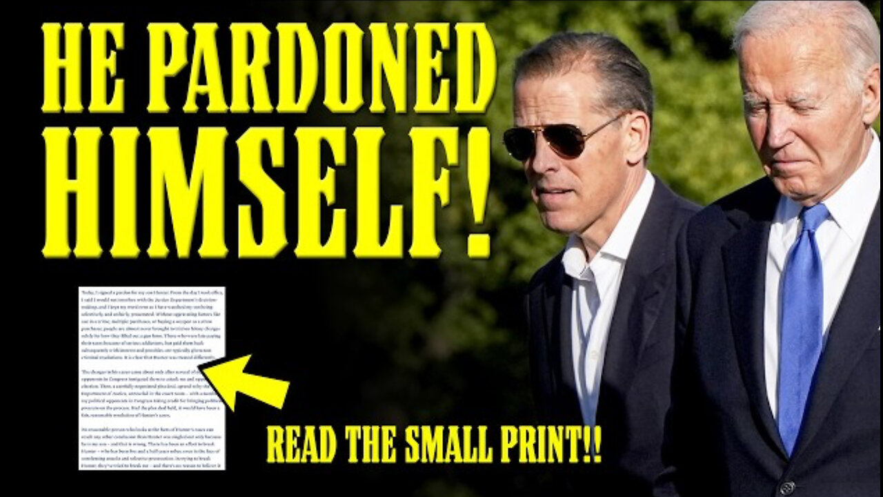 Joe Biden's PARDON for Hunter Biden COVERS HIS OWN CRIMES!!