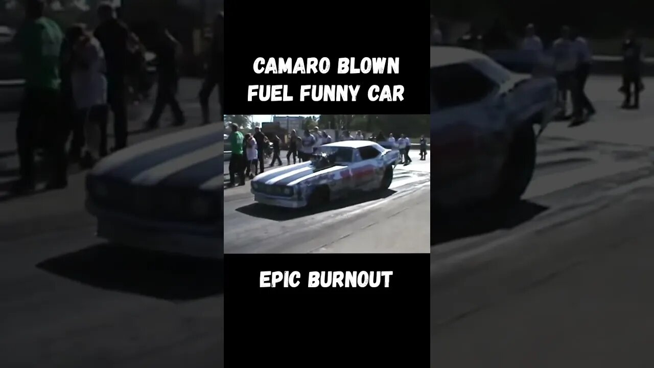 Camaro Blown Fuel Funny Car Epic Burnout! #shorts