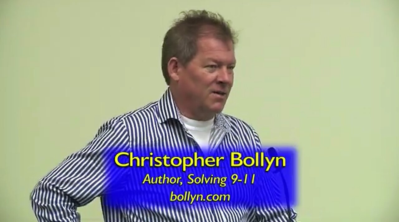 Christopher Bollyn: Solving 9-11, The Deception That Changed The World